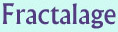 Click to learn about Fractalage